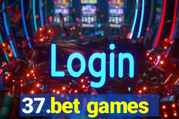 37.bet games